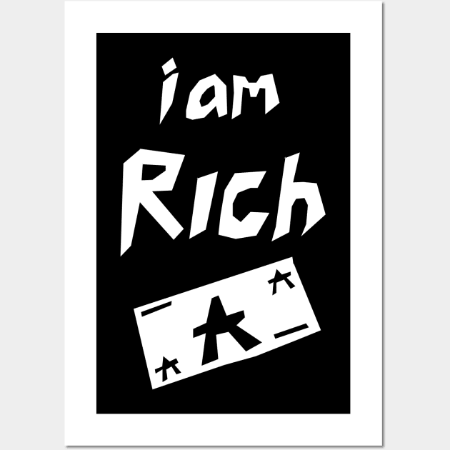 i am rich ara art edition Wall Art by araharugra